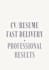 professionally format and improve your CV or resume