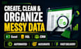 clean and organize messy excel, sql or CRM data with automation