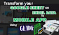 fix your glide app, mobile app developer, glide expert, glide automation, adalo