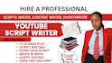 be your youtube script writer, movie script and documentary script