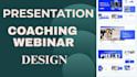 create professional course presentations, training slides, coaching, webinar