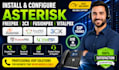 install, configure asterisk, freepbx, 3cx, fusionpbx, vitalpbx, sip trunks, IVR