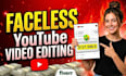 be your faceless youtube video editor and creator