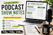 summarize your podcast into SEO optimized show notes