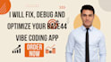 fix, debug and optimize your base44 vibe coding app, base44 no code ai