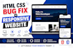 fix HTML CSS bugs and create responsive web pages