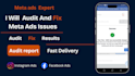 audit your meta ads campaign and provide a complete fix it action plan