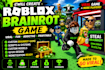 develop a roblox brainrot game with scripts, ui, and models with custom assets
