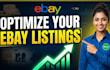 optimize your ebay listing for more sales and visibility