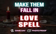 cast powerful love spell, obsession spell, get ex back same day casting