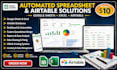 build google sheets, excel dashboard, and airtable database automation system