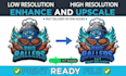 enhance, refine, fix, edit, improve, sharpen, upscale, modify logo image