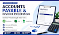 do accounts payable, invoice processing and data entry