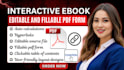 create fillable pdf forms, editable pdf interactive ebook, workbook and planner