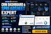 be your CRM dashboards  spreadsheet expart, excel spreadsheet, monday crm