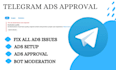 fix telegram ads issues, approve telegram ads destination, telegram promotion