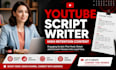 write engaging youtube scripts storytelling screenplay dialogue script writing