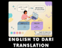 translate english to persian, farsi and dari professionally