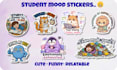 design cute relatable student stickers