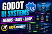 build menus UI and save systems in godot