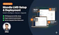 set up, configure, and deploy moodle lms on your server