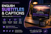 provide accurate video subtitles and srt files