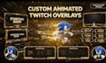 create custom twitch overlay, animated twitch overlay design, stream overlay
