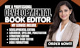 professionally edit your fantasy romance, and sci fi novel