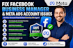fix old facebook business manager account issues fix fb bm meta ads accounts