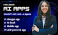 build ai app, chatgpt app, ai saas, mobile app, llm powered app development