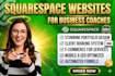 design a squarespace website for business coaches that sells their programs