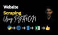 do website scraping, data extraction, mining, collection, python web scraping