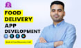 build food delivery app multi restaurant app grocery delivery app like uber eats