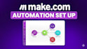 setup make com make com automation fix make com automation make com scenario