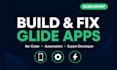build and fix your glide app, no code web app, glide automation, glide developer