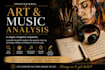 write art and music analysis for you