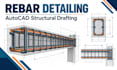 draft structural reinforcement details in autocad