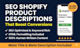 write SEO optimized product descriptions for shopify dropshipping stores