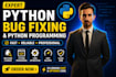 fix python bugs, debug errors and develop python scripts