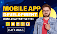 do mobile app development for android and ios using react native app developer