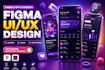 do app design, ui ux design, figma app design, app ui ux, figma, figma design