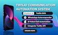 integrate twilio API bulk SMS IVR ai voice call chatbot autoresponder