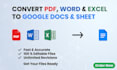 convert PDF and excel to google docs and sheets