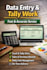 do data entry, excel and basic tally accounting