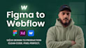convert figma to webflow or design webflow website