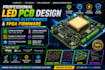 create professional led pcb design, lighting electronics and fpga firmware