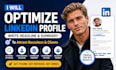 optimize linkedin profile, write headline summary to attract recruiters clients
