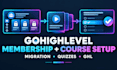 setup gohighlevel membership and courses migration with ghl quiz