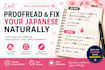 fix and proofread your japanese to sound natural and native