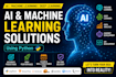 build custom machine learning, deep learning, and ai projects using python